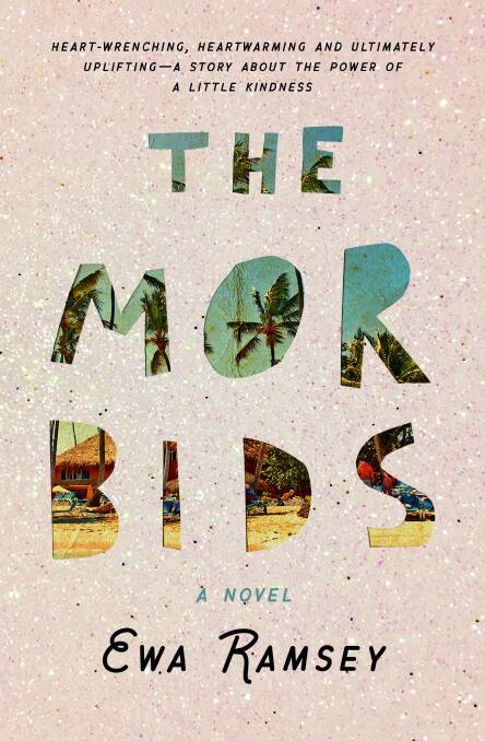 Great Debut: The Morbids, by Newcastle writer Ewa Ramsey.