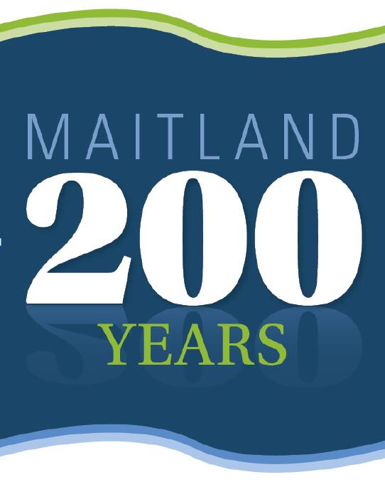 Maitland 200 Years