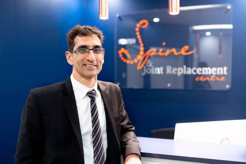 Expertise: Dr Hardeep Salaria of Hunter Spine and Joint Replacement focuses on exhausting non-surgical options for patients, before using minimal invasive surgical procedures.