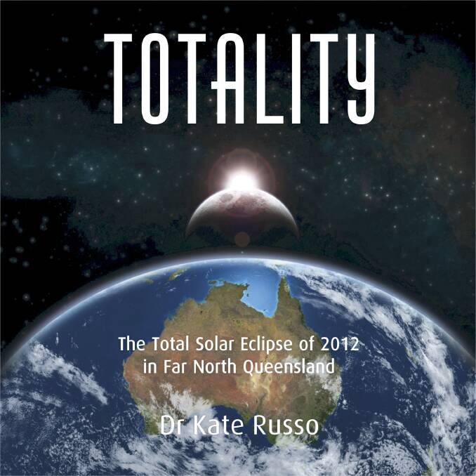 NEW BOOK: Totality by Dr Kate Russo.